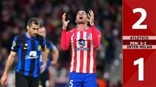 VIDEO bàn thắng Atletico vs Inter: 2-1, pen: 3-2