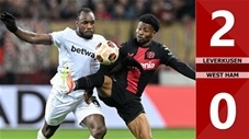 VIDEO bàn thắng Leverkusen vs West Ham: 2-0