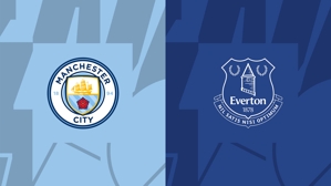 Đội hình xuất phát Manchester City vs Everton: Haaland và Little Spider xuất phát, Doku vào sân, Ding Ding vào sân thay thế ở ghế B