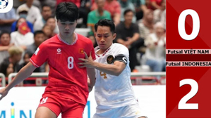 VIDEO bàn thắng Futsal Việt Nam vs Futsal Indonesia: 0-2 (Chung kết futsal ĐNA 2024)